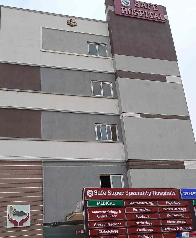 Safe Super Speciality Hospitals