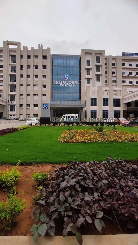 SRM Global Hospitals, Chennai