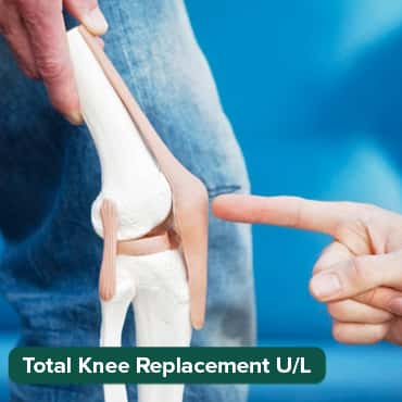 Total Knee Replacement (Unilateral)